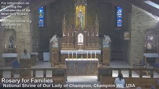 Champion Shrine - 07/12/2026  Family Rosary & Mass