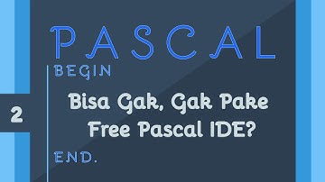 [2] Menjalankan Program Pascal dengan CMD, tanpa Free Pascal IDE | Belajar Bahasa Pascal