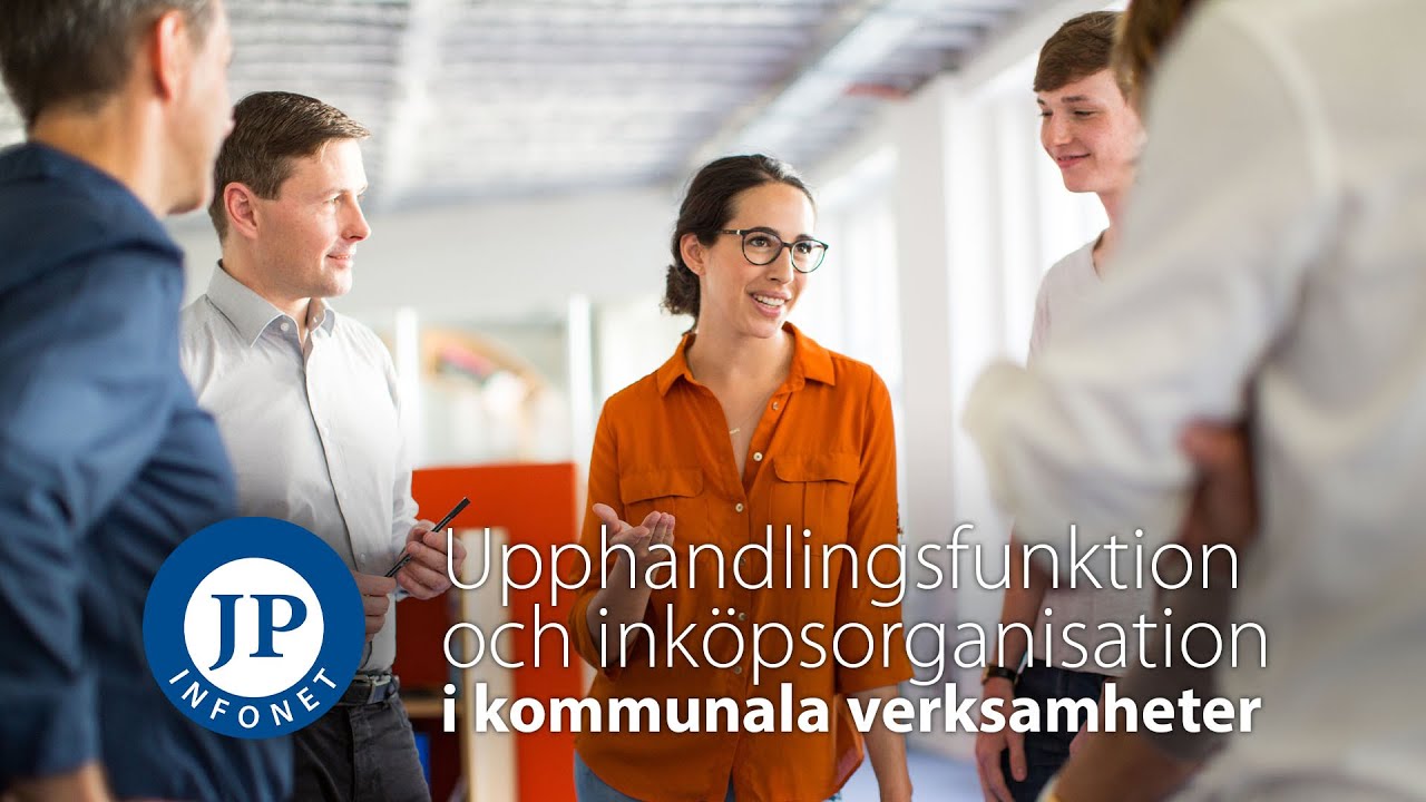JP Infonet | Webbinarium: Upphandlingsfunktion och inköpsorganisation i kommunala verksamheter