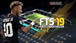FTS 2019 Android Offline 300 MB HD Graphics First Touch Soccer