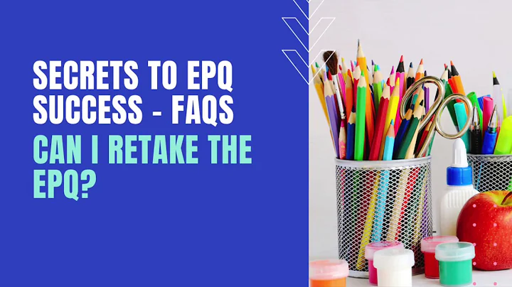 EPQ FAQs: Can I retake the Extended Project Qualification?