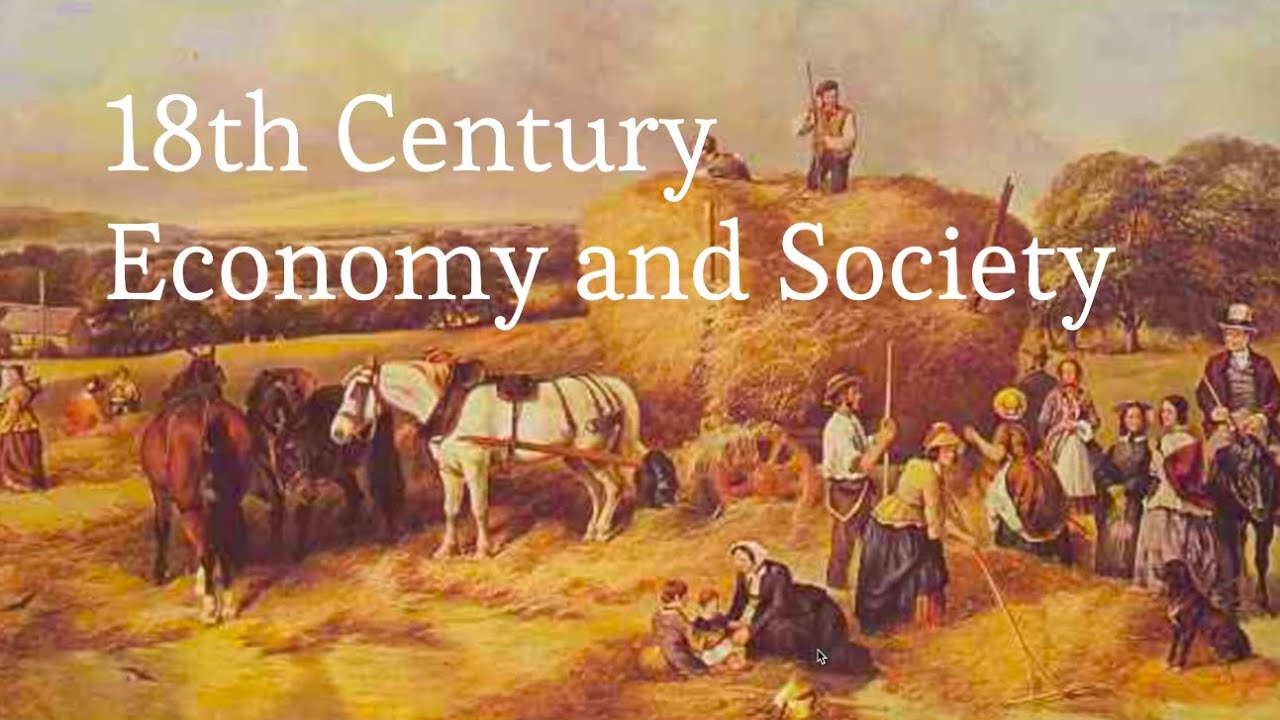 AP European History: 18th Century Economy and Society - YouTube