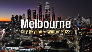 Melbourne City Skyline  Winter Update 2022  Autel Nano+ drone 4K