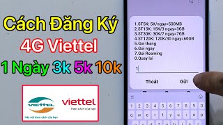 Cách đăng ký 4G Viettel 1 Ngày 3K 5K 10K. Đăng Ký Mạng 4G Viettel 2024