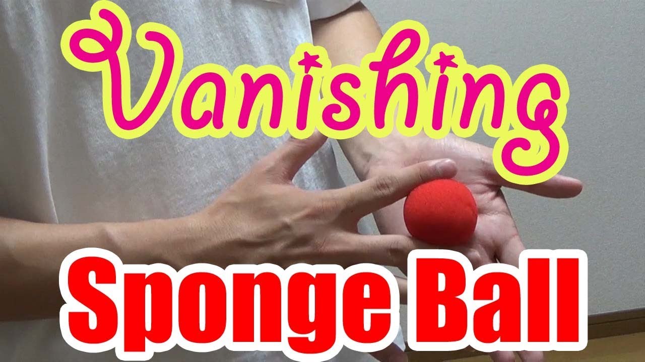 magic tricks revealed/vanishing sponge ball/UHM YouTube