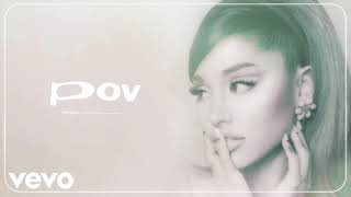 Ariana Grande - pov (1 hour loop)