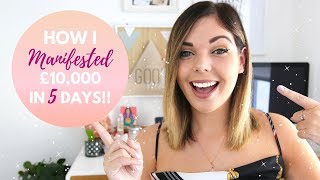 HOW I MANIFESTED £10,000 IN 5 DAYS | LAW OF ATTRACTION | Emma Mumford