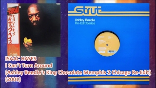 ISAAC HAYES - I Can&#39;t Turn Around (Ashley Beedle&#39;s King Chocolate&#39;s Memphis 2 Chicago Re-Edit)(2001)