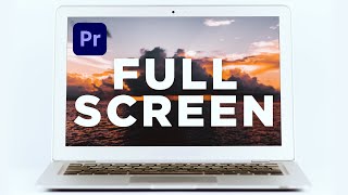 How to View Full Screen in Premiere Pro - Hidden SECRET