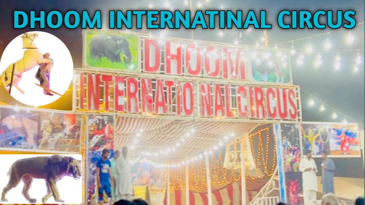 DHOOM INTERNATIONAL CIRCUS || MINAR-e-PAKISTAN LAHORE || Part 1