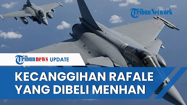 Bukan Pesawat Bekas, Ini Kecanggihan Jet Tempur Rafale yang Diborong Menhan Prabowo dari Prancis