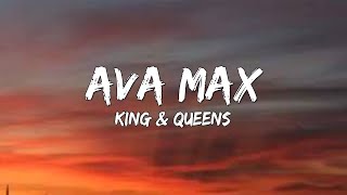 Ava Max - King & Queens (Lyrics)