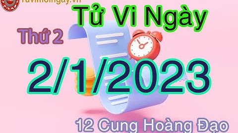 Tử vi Xử Nữ ngày 2 tháng 2 năm 2023