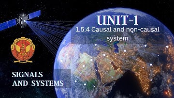 1.5.4 Causal and Non-causal System | Unit 1 | EC402 | Signals & Systems | RGPV |