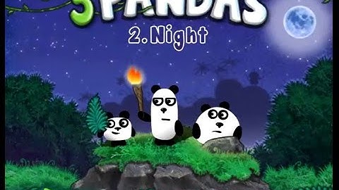 3 pandas 2 night. Приключение трех Панд - Две Ночи. Игра-Мультик.