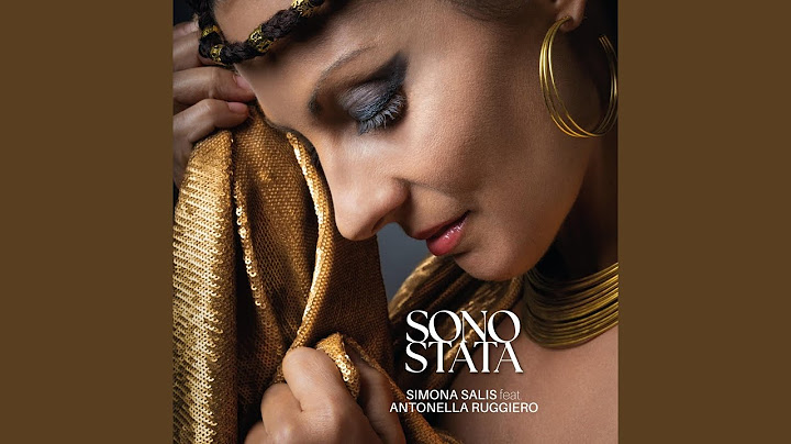 Sono stata (feat. Antonella Ruggiero)