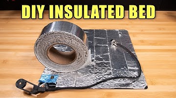 DIY Insulated Printer Bed / 3D Printer Heated Bed