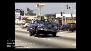 Cali Swangin Lowrider Throwback Lowriding In The 1990S