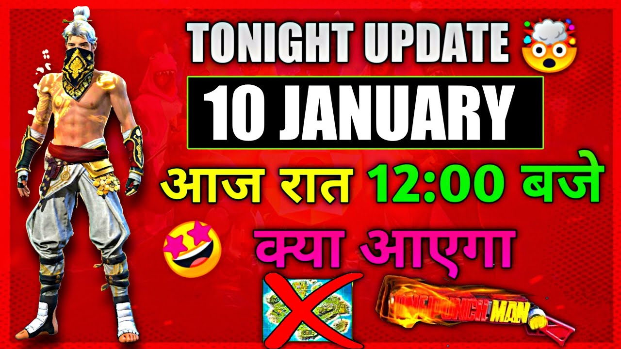 TONIGHT UPDATE OF FREE FIRE | 10 JANUARY NEW EVENT |12am update | amazon alexa | FREE FIRE NEW EVENT