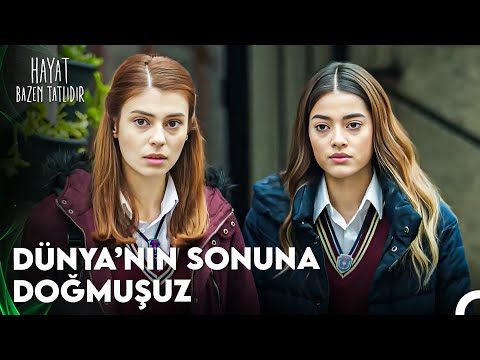 Yeryüzünde Bir Yalan Yok Ki İnsan Kadar Yaşasın - Hayat Bazen Tatlıdır