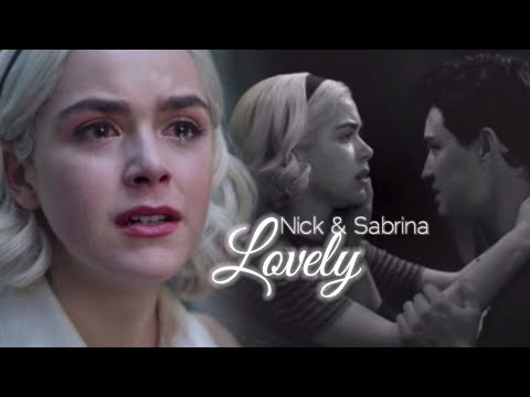 Nick & Sabrina [+ Season 3]- Lovely