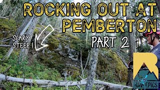 Scariest. Ride. Ever. - Rock Roll Day Trip (Part 2) | Mountain Biking Pemberton, Canada