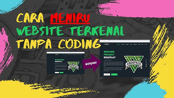 CARA MENIRU WEBSITE TERKENAL TANPA CODING | 2023