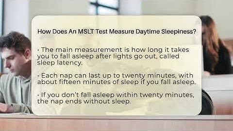 How Does An MSLT Test Measure Daytime Sleepiness? - Sleep Apnea Support Network