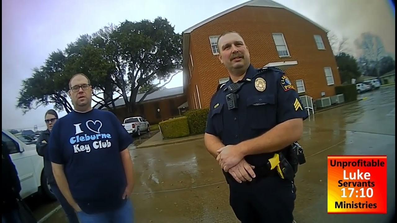 Cleburne Texas Police falsely Arrest Christian and Violate Freedom of