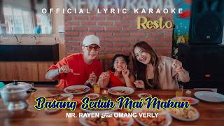 Mrrayen Feat Omang Verly  Basang Seduk Mai Makan    Karaoke 
