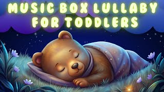 Music Box Lullaby For Toddlers | Bedtime Lullaby Baby Sleep