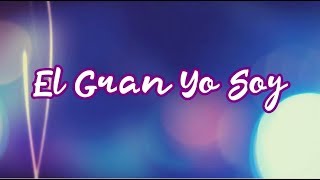 El Gran Yo Soy - Julissa ft. Alyrah - Musica Cristiana Con Letra chords