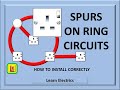 SPUR ON RING CIRCUIT. Learn about connecting spurs to an electrical socket ring circuit