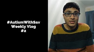 Autism & Public Transport | #AutismWithSav Weekly Vlog Series