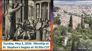 Sunday Worship at St. Stephen's: May 3, 2026