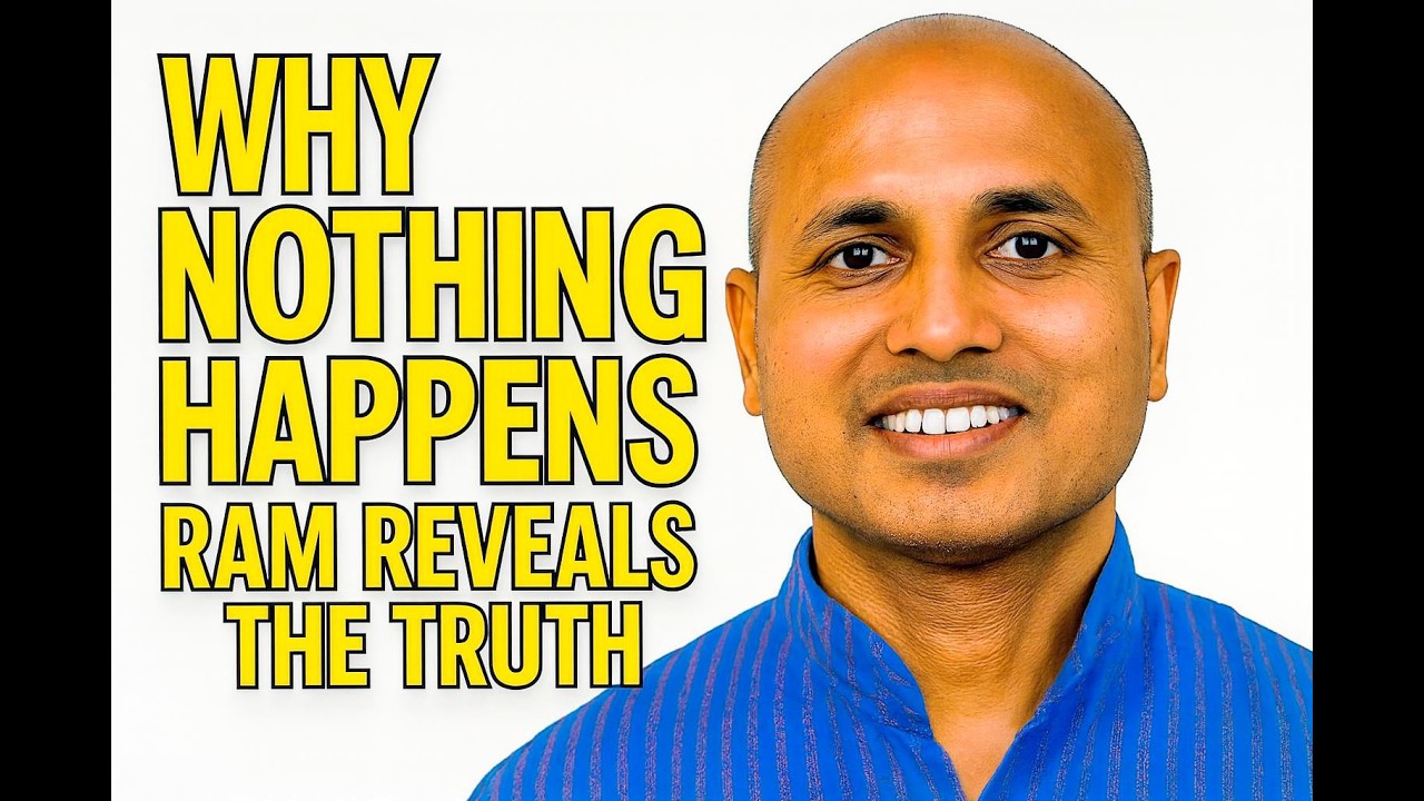 Why Nothing Happens in Meditation — Ram Explains the Truth