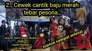 Kembar tak serupa,, lelucon nya SAB.. jaranan Satrio Anom Budoyo.srikaton SK 3.