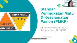PMKP (PENINGKATAN MUTU & KESELAMATAN PASIEN) STARKES 2024