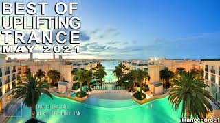 Best Of Uplifting Trance Mix (May 2021) | Tranceforce1