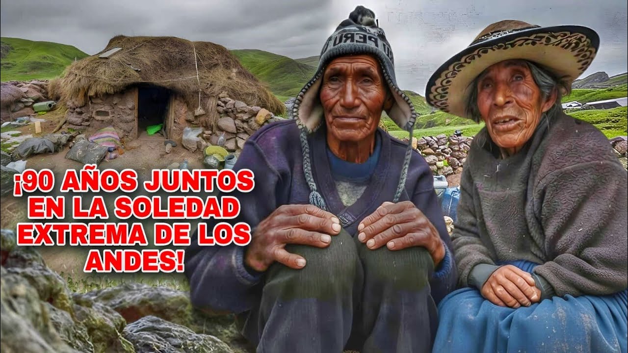 OLVIDADOS por el MUNDO, 90 años SOBREVIVIENDO en la SOLEDAD EXTREMA de los Andes : Joaquín y Timotea