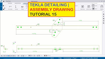 Tekla Detailing | Assembly Drawing Tutorial 15 | Fabrication Drawings