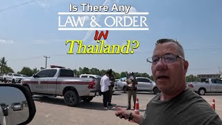 Held Up On The Freeway, Where Is The Law And Order Driving in Thailand.