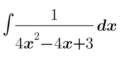Integration of 1/(4x²-4x+3)