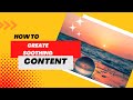 How to create soothing content