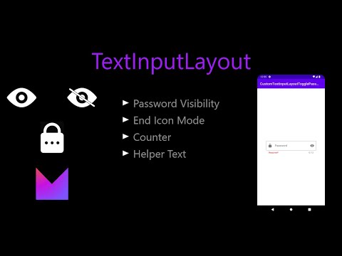 TextInputLayout Features - Password Toogle Visibility / Android Studio (Kotlin)