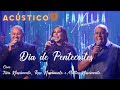 Tuca, Rose, Mattos Wilian e Gisele Nascimento - Dia de Pentecostes - Acústico 93 - 2022