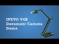 Document Camera Demo (IPEVO V4K)