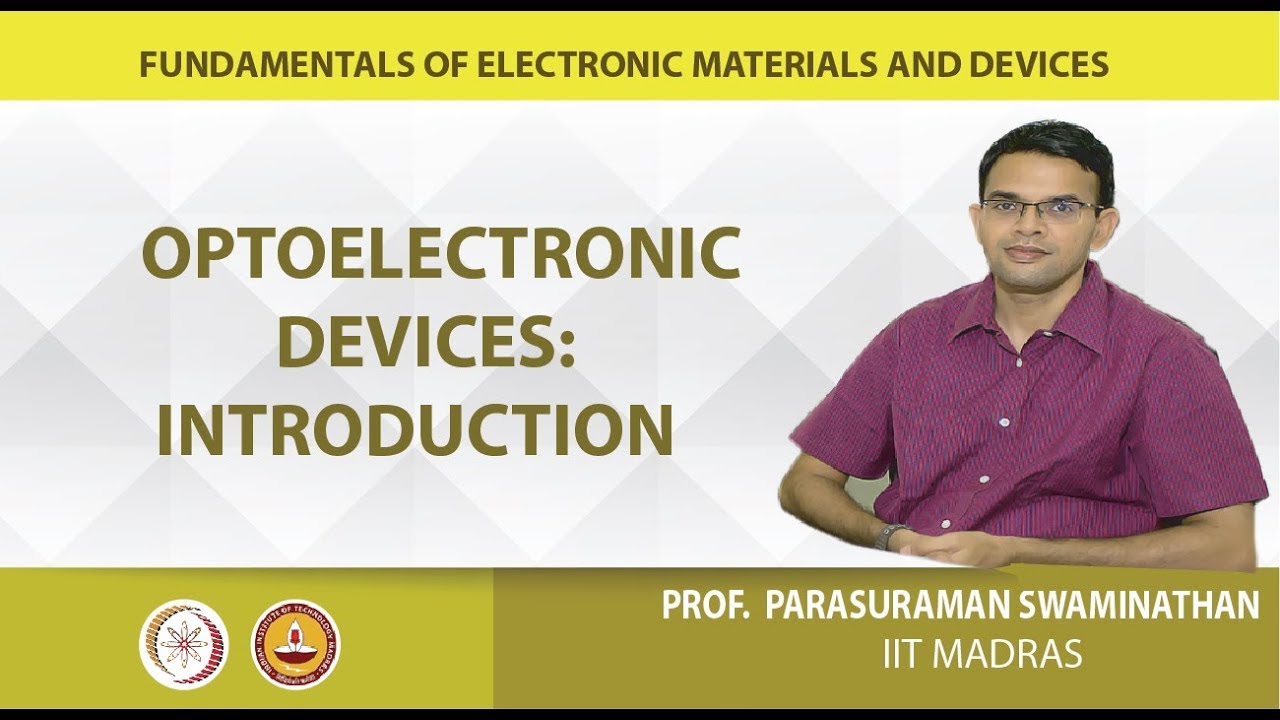 Optoelectronic devices: Introduction