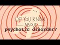 5 signs of a psychotic disorder