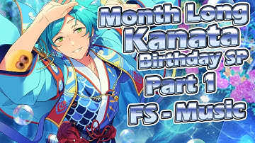 Enstars Music Scouting - Oh right, I need to upload Kanata
